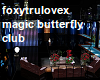 magic butter fly club