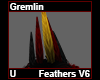 Gremlin Feathers V6