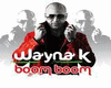 Boom Boom- Wayna K