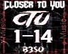 Closer to You
