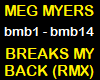 MEG MYERS-BREAKS MY BACK
