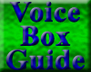 Voice Box Guide