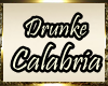  Drunkenrmunky -Calabria
