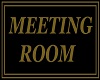 MEETING ROOM (SIGHN)