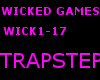 WICKED GAMES TRAPSTEP