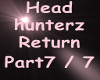 Headhunterz Return Part7