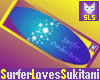 (SLS) Surfer Tube