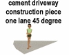 Cement Driveway 45 Curve
