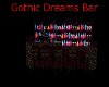 Gothic Dreams Bar