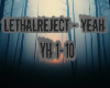 LethalReject - Yeah