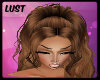 Lust's brown hair