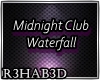Midnight Club Waterfall