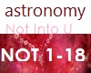 Astronomy Not Into You