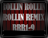 ROLLIN X ROLLIN X ROLLIN