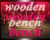 [cy] WOODEN BENCH