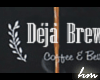 Req - Deja Brew Cafe