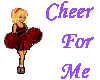 Cheer For Me