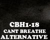 ALTERNATIVE-CANT BREATHE