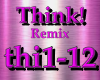 Think! Remix