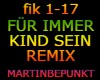 FÜR IMMER KIND SEIN