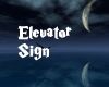Evelator Sign