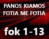 FOTIA ME FOTIA - KIAMOS