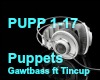 {R} Gawtbass - puppet