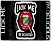 Lick Me I'm Delicious