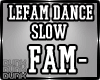 lDl LEFAM Dance