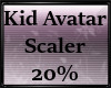 Avatar Scaler 20%
