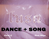 (AF) Tusa Dance + Song