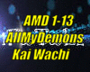 *(AMD) All My Demons*