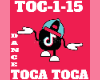 Dance&Song Toca Toca