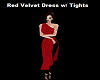 R/Velvet Dress w/ Tights