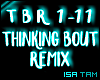 ♥ Thinking Bout Remix