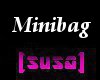 [susa] Minibag
