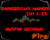 Dangerous Hands