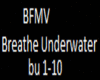 Breathe Underwater