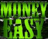 *M* Money come easy