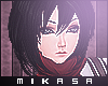 M.A | Mikasa Short~