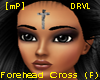 [mP] Forehead Cross (F)