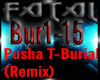 Pusha T- Burial