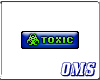 Toxic VIP Tag