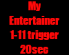 my entertainer