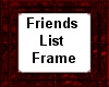 (M)Red FriendsList Frame