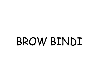 [ℂ] Brow Bindi