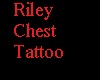 Riley chest tattoo 