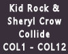 CRF* Collide