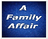 `D&M`A Family Affair