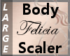Body Scaler Felicia L